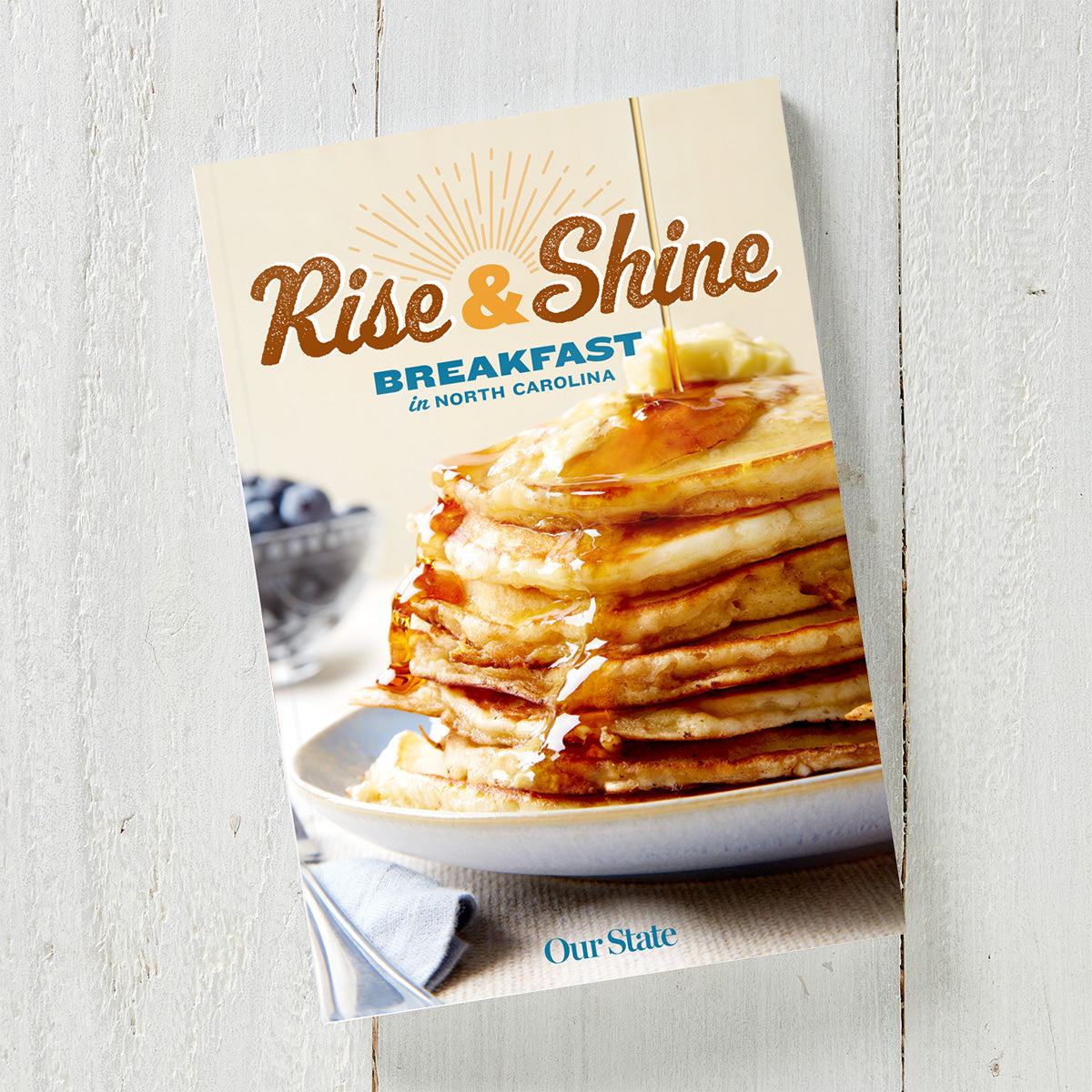 Rise & Shine: Breakfast in North Carolina Book